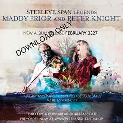 Maddy Prior and Peter Knight new album DOWNLOAD ONLY Pre-Order Worldwide